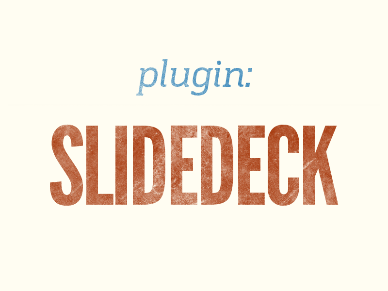 Plugin: Slidedeck